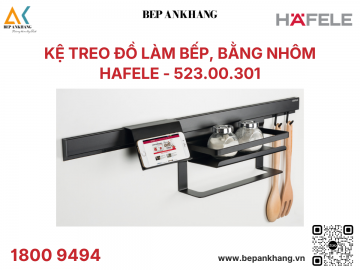 Kệ treo đồ làm bếp, bằng nhôm Hafele - 523.00.301